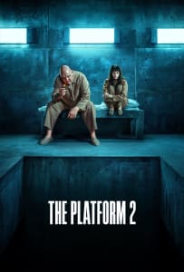 Poster for the movie "The Platform 2"